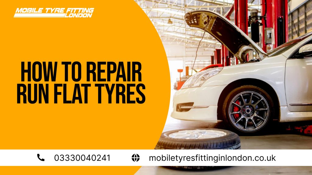 How to Repair Run Flat Tyres